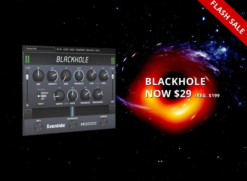 庆黑洞照片亮相，Eventide 推出 Blackhole 插件史上最大折扣